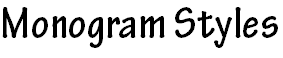 Monogram Styles